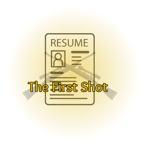 Resume Review-The First Shot