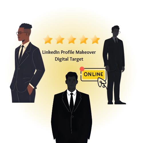 Digital Target (LinkedIn Profile Makeover)