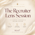 The Recruiter Lens Session